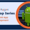 Android App Development Workshop
