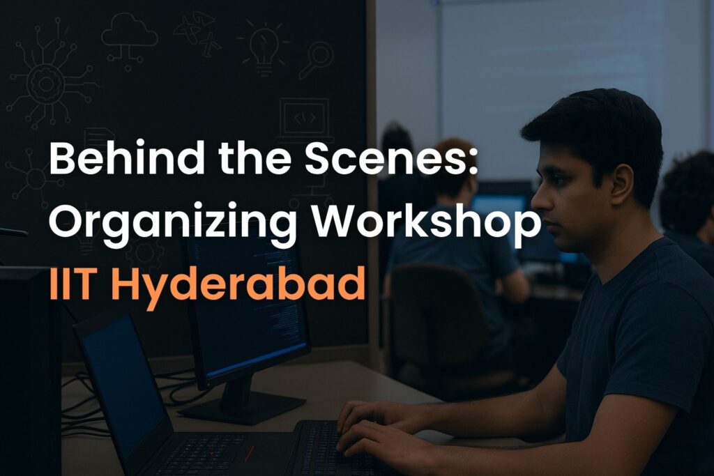 organizing workshop IIT Hyderabad