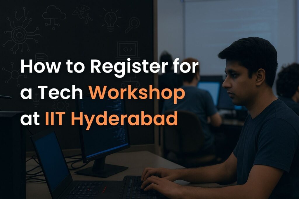 register IIT Hyderabad workshop