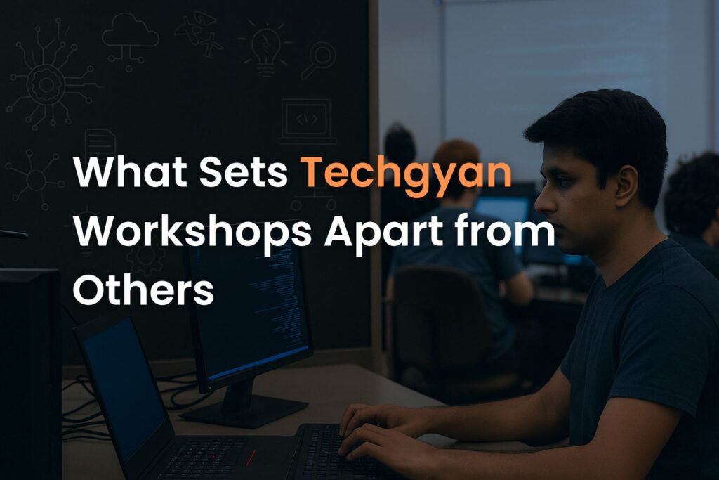 Techgyan vs other workshops