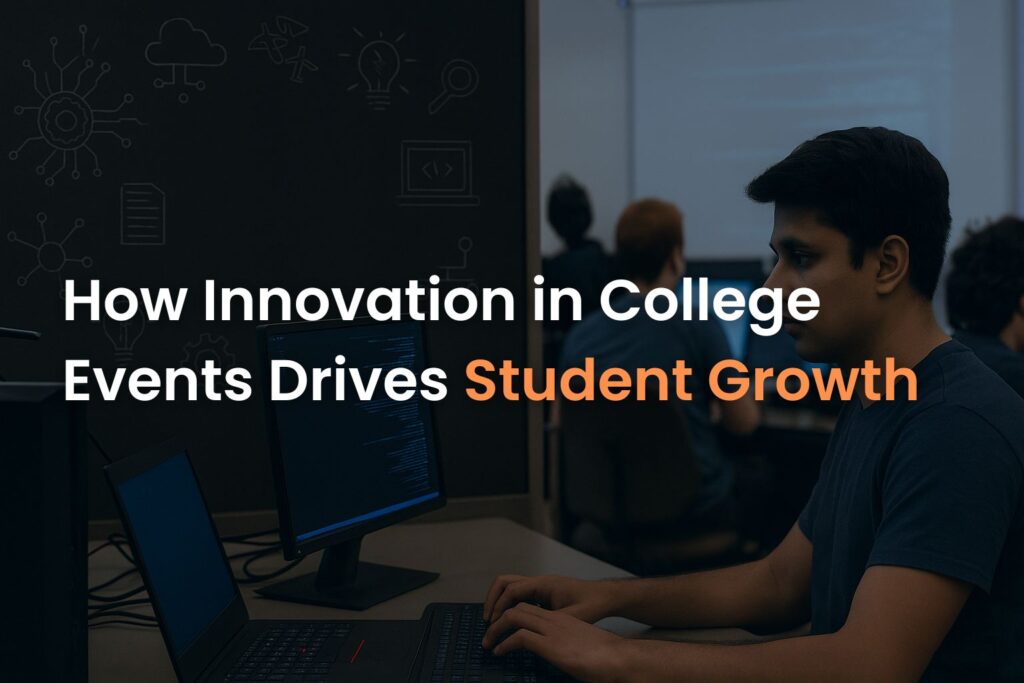 innovation in college events