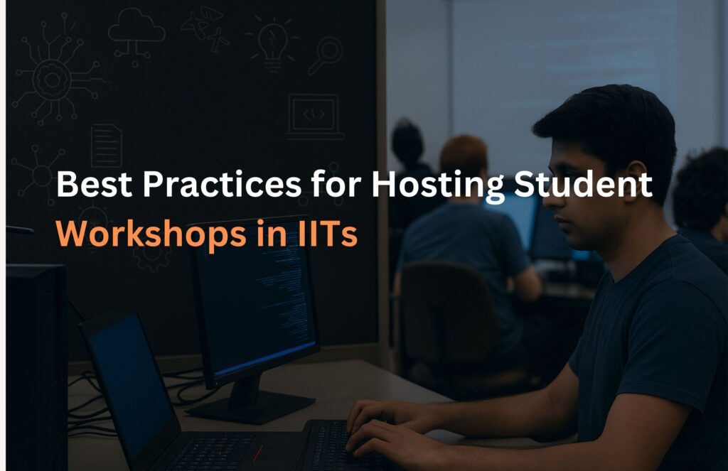 hosting workshops IIT