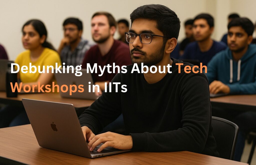 myths about NIT workshops