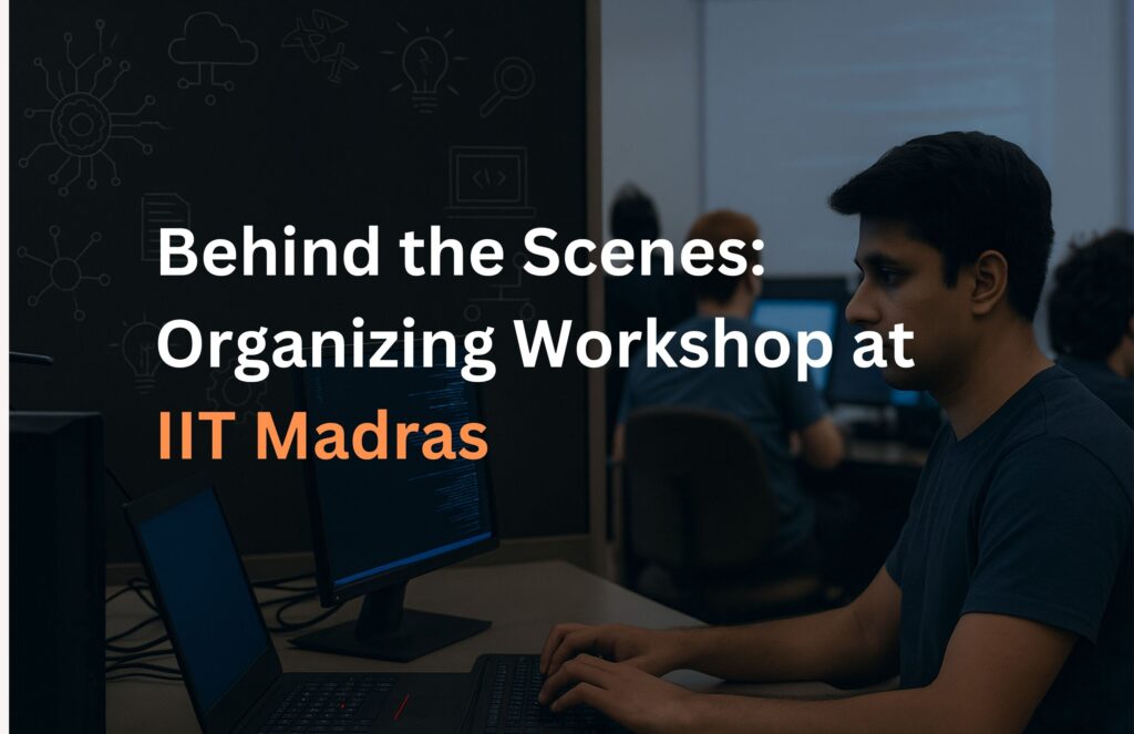 organizing workshop IIT Madras