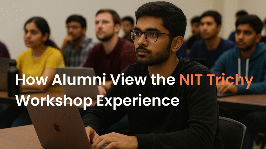 alumni reviews NIT Trichy