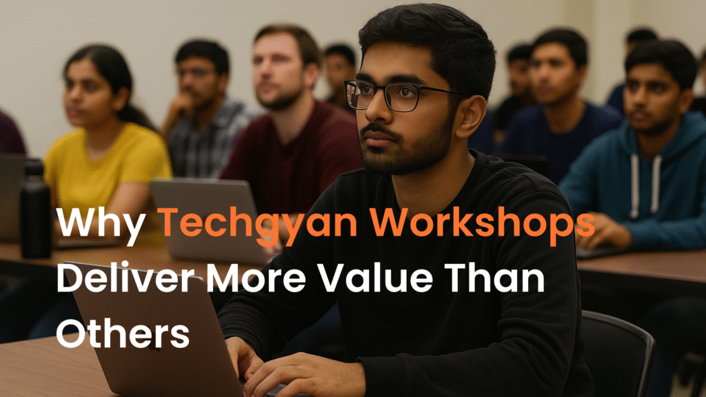 Techgyan vs other workshops