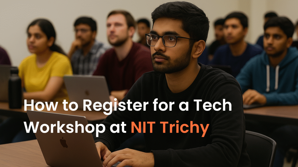 register NIT Trichy workshop
