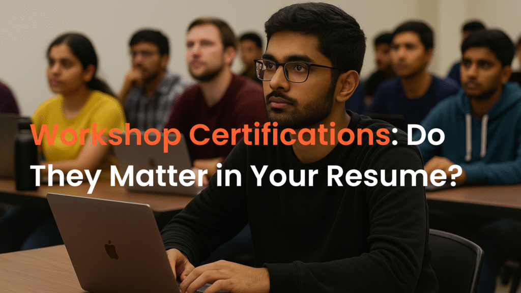 workshop certificates value