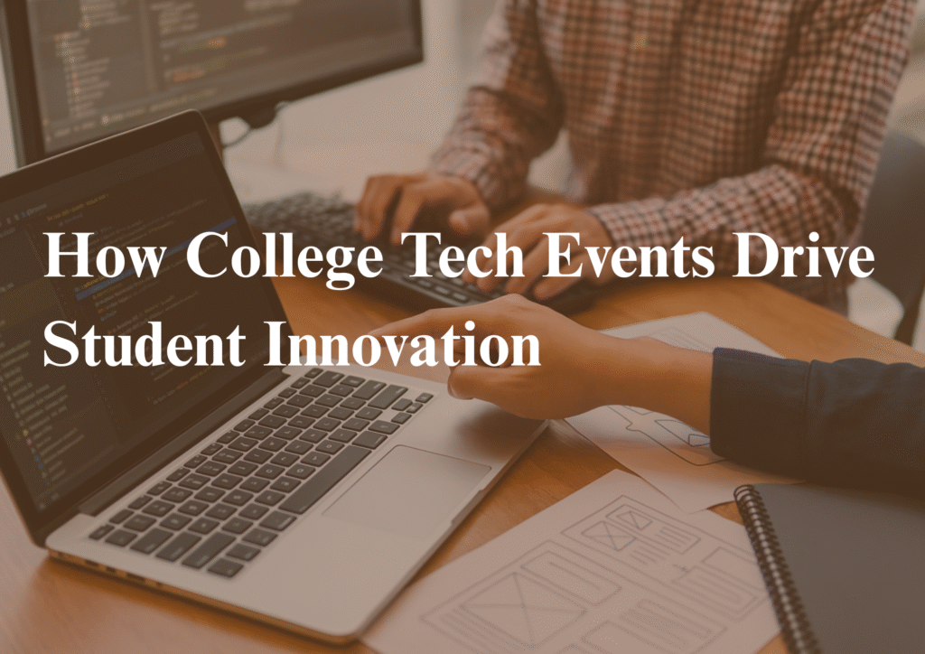innovation in college events