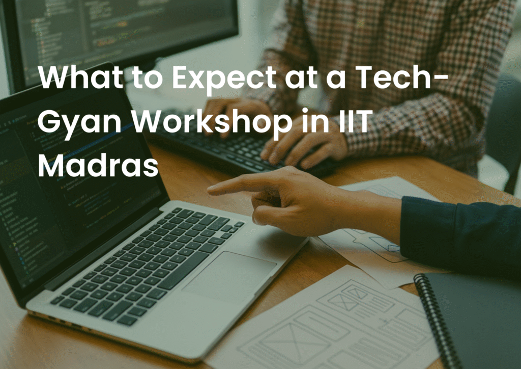 Tech-Gyan IIT Madras event