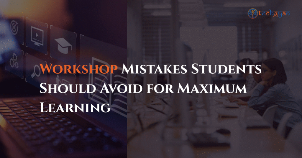 workshop mistakes students