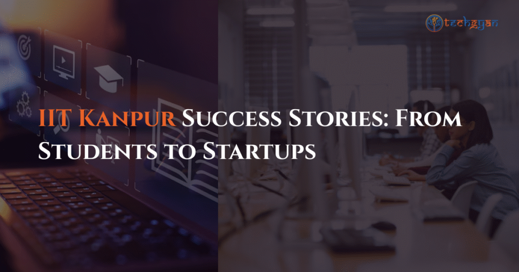 IIT Kanpur success stories
