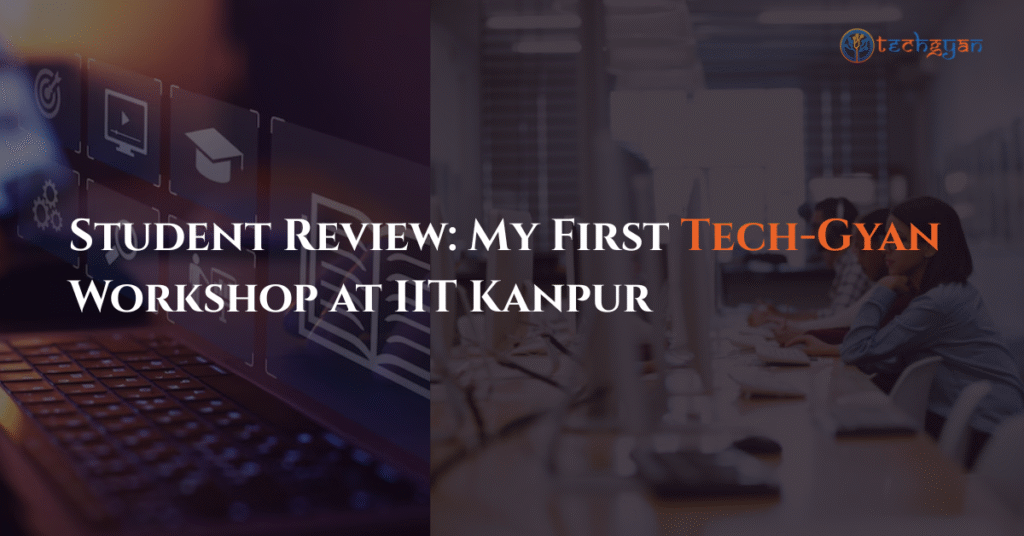 student review IIT Kanpur workshop